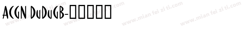 ACGN DuDuGB字体转换